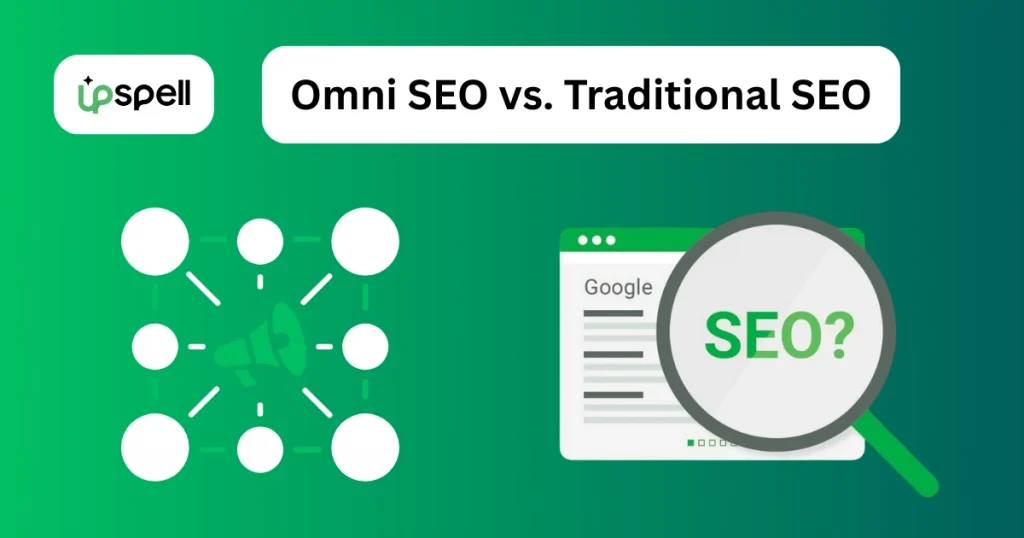 Omni SEO vs. Traditional SEO: Key Differences