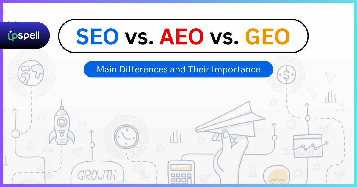 SEO vs AEO vs GEO Main Differences and Their Importance